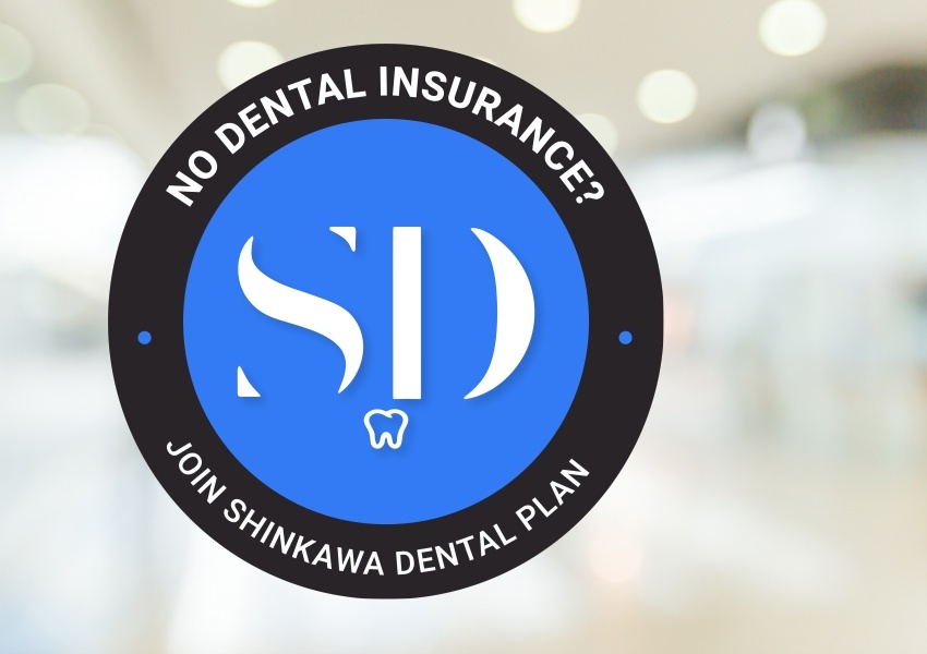 Join the Shinkawa Dental Plan badge